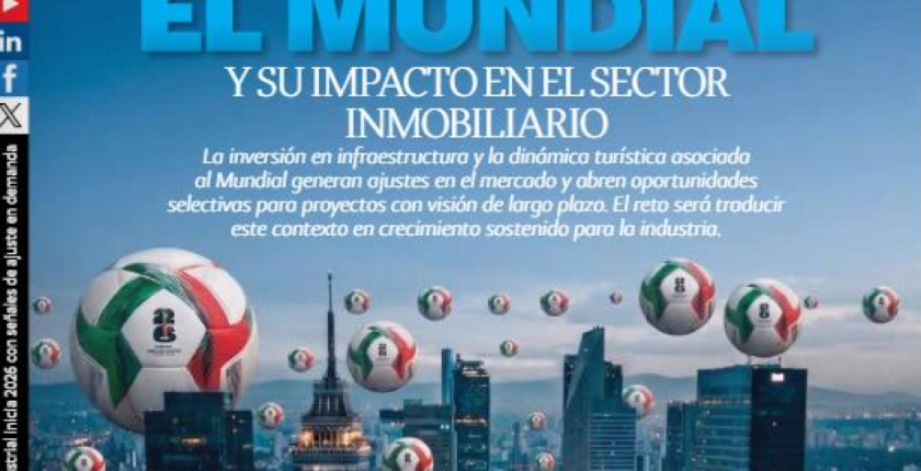 El efecto Mundial en el desarrollo inmobiliario